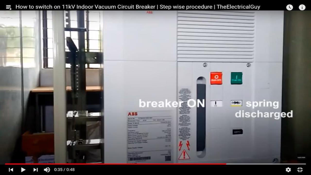 How to switch ON 11kV Indoor Vacuum Circuit Breaker - TheElectricalGuy