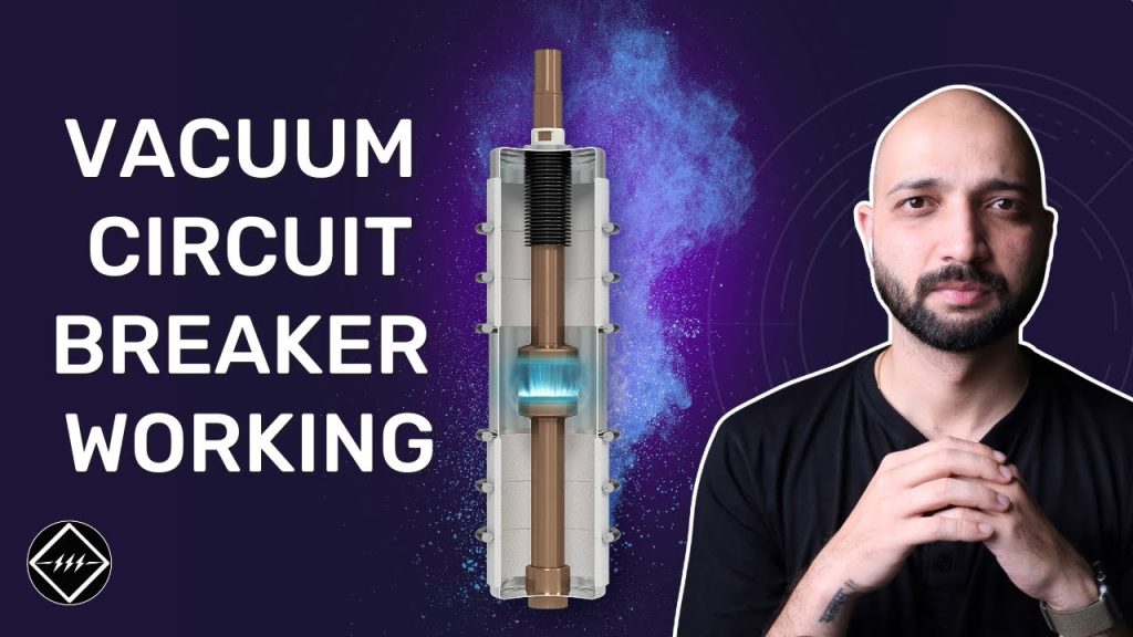 Working Principle of Vacuum Circuit Breaker